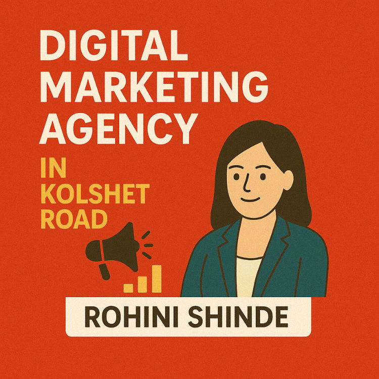 Digital Marketing Agency in Kolshet Road Digital Marketing Agency in Kolshet Road